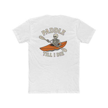 Paddle Till I Die Skeleton Kayak Tee – Unisex Cotton T-Shirt
